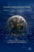 Unwanted people and desired citizens :