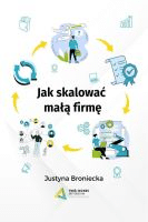 Jak skalować małą firmę /