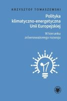 Polityka klimatyczno-energetyczna Unii Europejskiej :