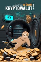 Jak bezpiecznie i bez pośpiechu wejść w świat kryptowalut /