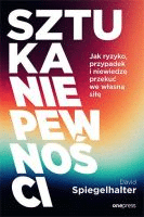 Sztuka niepewności :