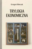 Trylogia ekonomiczna /