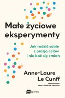 Małe życiowe eksperymenty :