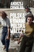 Polska krwawi Polska walczy :
